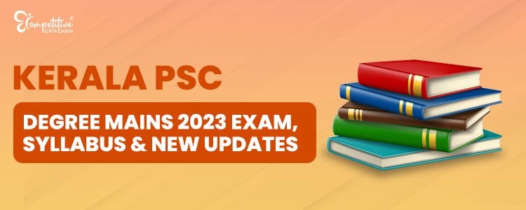 Kerala_PSC_Degree_mains_2023_exam_syllabus